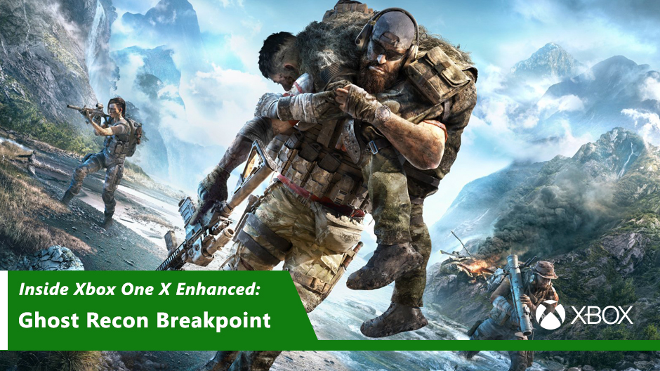 Inside Xbox One X Enhanced：Ghost Recon Breakpoint