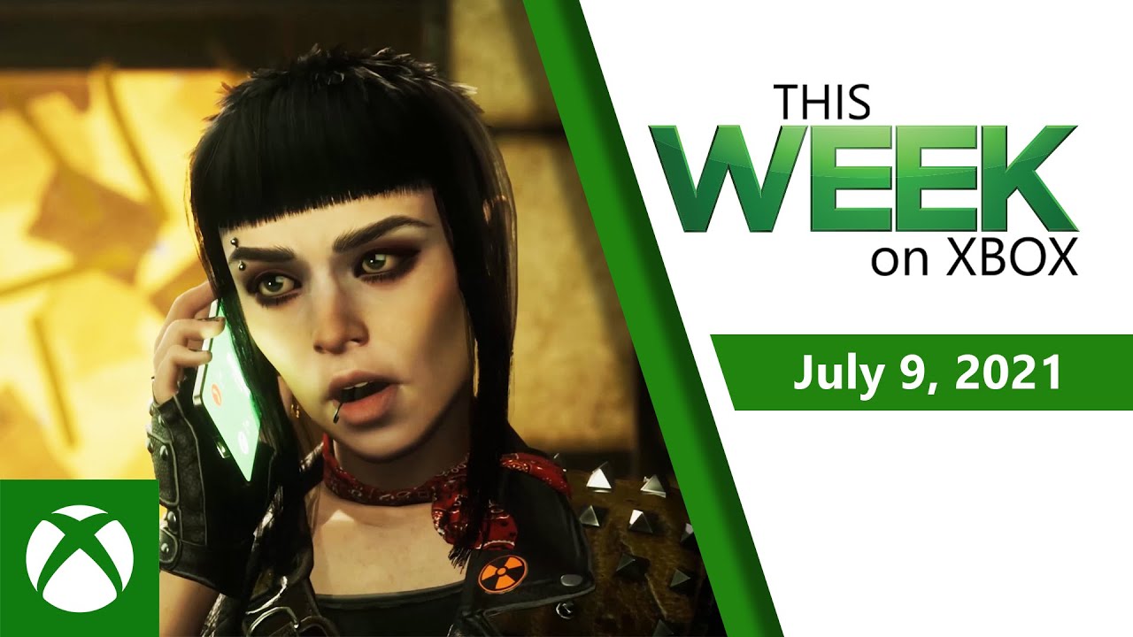 Video For This Week On Xbox: July 09, 2021