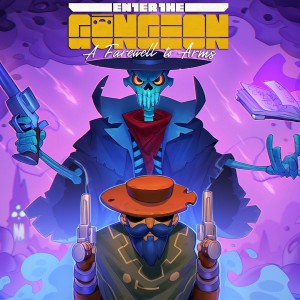 Enter the Gungeon: A Farewell to Arms