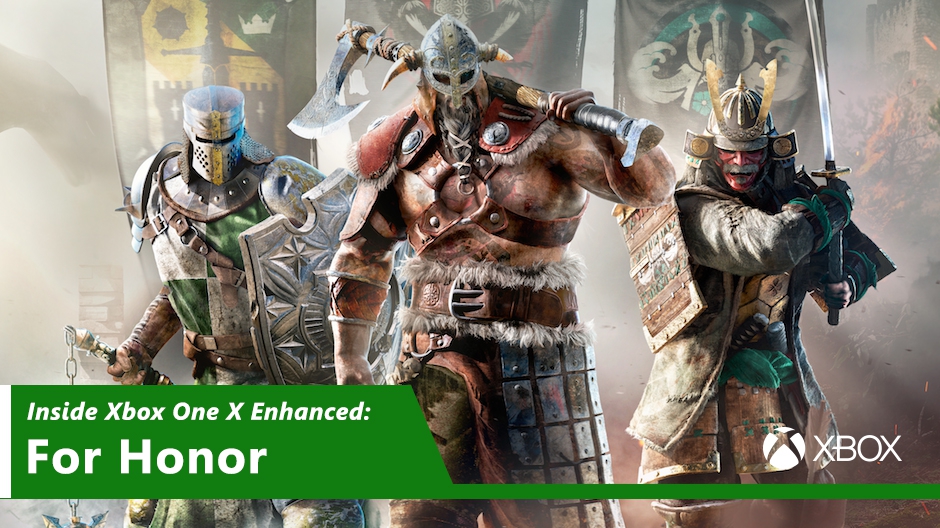 Video For Inside Xbox One X Enhanced: For Honor