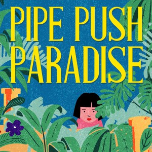 Pipe Push Paradise Small Image