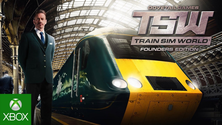 Video For Train Sim World: Founders Edition Pulls Into the Station Today on Xbox One