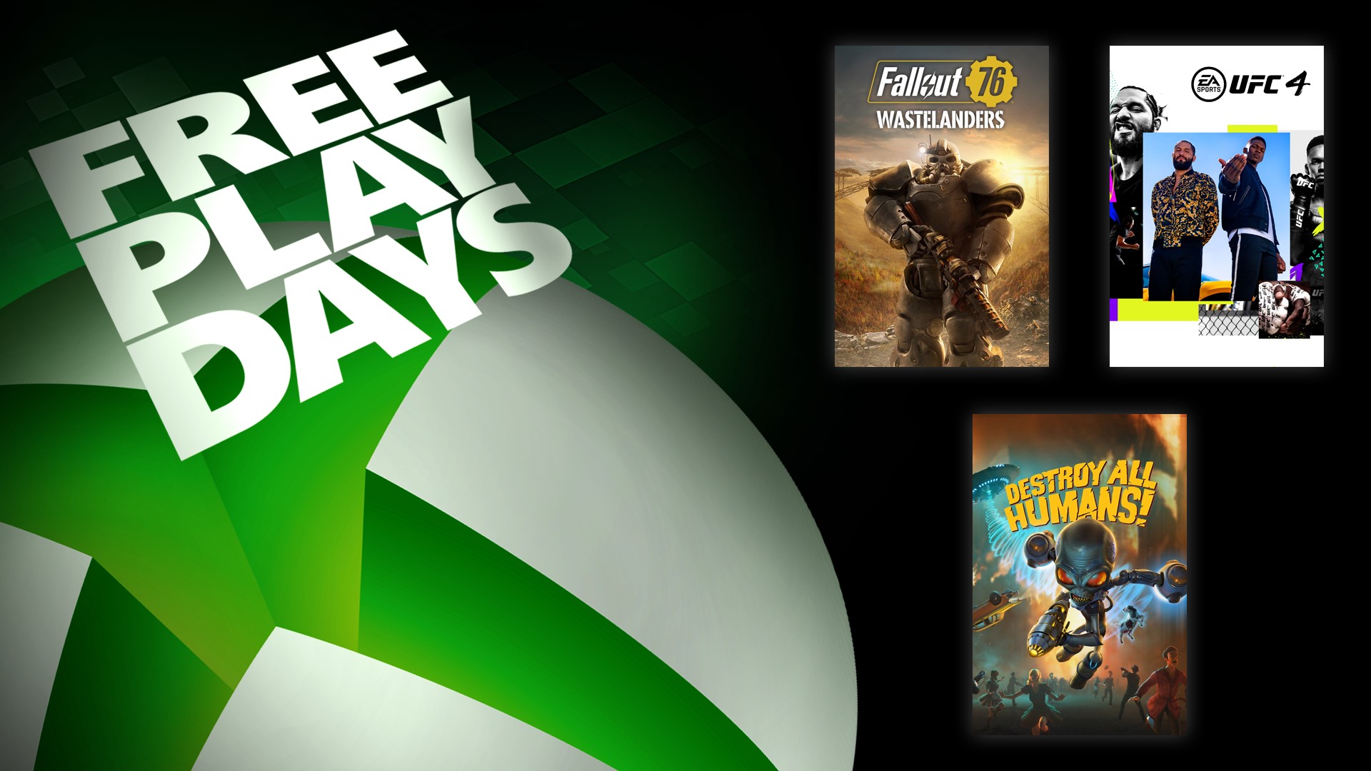 Заглавная поста про Дни бесплатной игры: с обложками Fallout 76, UFC 4 и Destroy All Humans